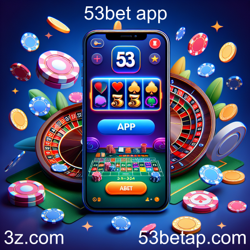 Explore o Mundo do Cassino Online no 53bet App